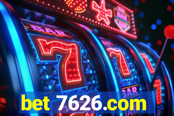 bet 7626.com